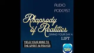 AUDIO PODCAST   YIELD YOUR MIND TO THE SPIRIT IN PRAYER