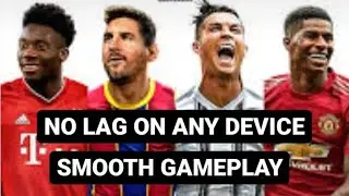 HOW TO FIX LAG IN PES  2021 MOBILE NO LAG ON ANY DEVICE