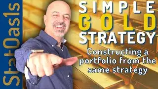 Simple gold strategy that is good to build a portfolio around it!