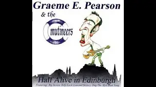 Today's Live Music from Edinburgh Scotland with Graeme E. Pearson