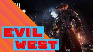 Evil West Playthrough, is it worth?