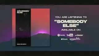 Back On Earth - Somebody Else (Official Audio)