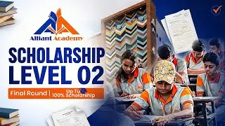 Alliant Academy Scholarship Exam 2025 | Level 2 Completed |