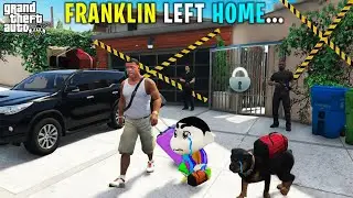 FRANKLIN LEFT HIS HOUSE | GTA 5 GAMEPLAY