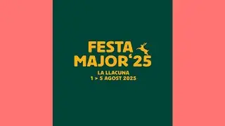 Festa Major de la Llacuna 2025: can&ccedil;&oacute; amb imatges
