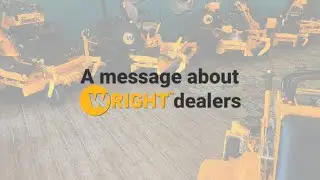Why you should buy from a Wright dealer