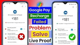 Google Pay Recharge Failed Problem | Google Pay Mobile Recharge Failed Ho Gaya Kya Kare/Payment Fail
