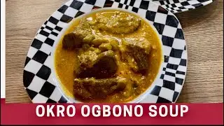 СУП ИЗ БАМИИ ОГБОНО / РЕЦЕПТ СУПА ОГБОНО / EFE FOOD KITCHEN