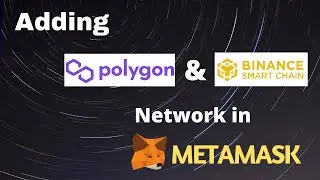 How To Add MATIC & BINANCE SMARTCHAIN(BSC) Network to Metamask ( Step by Step ) Guide in Tamil