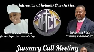 Annual January Call Meeting - International Holiness Churches Inc.