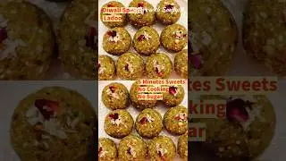 #diwalisweets #diwalispecial #dryfruitladoo #nocooking #nosugar #healthyladoo
