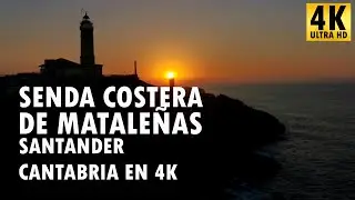 Senda Costera de Mataleñas - Cantabria en 4K