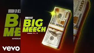Varian Di-best - Big Meech ft. Romieikon & Sortie