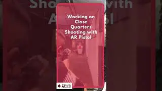 Working on Close Quarters Shooting with AR Pistol #shorts #safety #gun