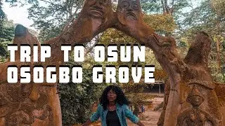 NIKEH'S TRAVENTURES TO OSUN OSOGBO SACRED GROVE OSUN STATE |TRAVEL VLOG