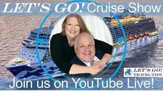 LET'S GO! The MONDAY NIGHT LIVE CRUISE SHOW w/Allison & Gordon 8 pm Eastern Time