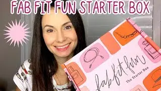 OPENING FAB FIT FUN BEAUTY STARTER BOX| GREAT ITEMS!!!
