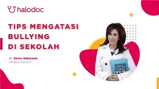 Tips Mengatasi Bullying di Sekolah