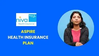 Niva Bupa Aspire Health Insurance Plan Explained: Features, Benefits, and Eligibility