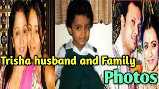 Actor Trisha Family Photos And Biography ,husband and favourites