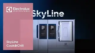 SkyLine Cook&Chill | Electrolux Professional