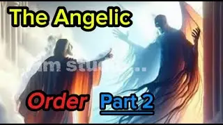The Angelic Order / #angelicorder #heaven  #angels #inspirationalvideos