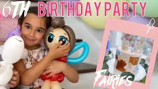 Scarlett&rsquo;s 6th Fairy Birthday Party| Birthday Party Ideas, DIY Decor, Cake And Gifts!