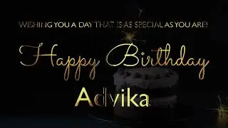 Happy Birthday Advika