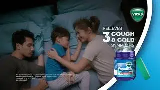Vicks VapoRub helps relieve 3 symptoms of cough and cold for a good night sleep (20 seconds)