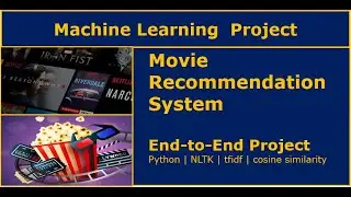 Machine Learning Project | Movie Recommendation System using Python[End to End Project]