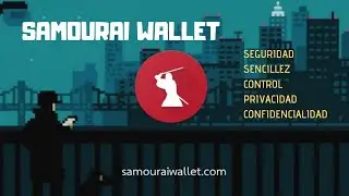 Episodio 31: Samourai Wallet Review + Tutorial #Bitcoin #Wallet