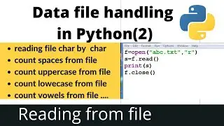 File Handling in Python - Reading from a file - Python Programming