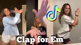 Clap for Em TikTok Compilation - Young manny