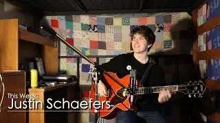 Justin Schaefers - Tiny Dorm Sessions