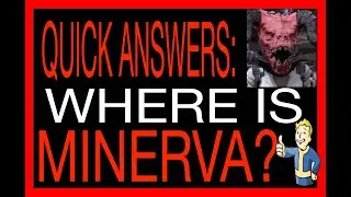🎃QUICK ANSWERs: WHERE IS MINERVA FALLOUT 76 October 24-26, 2022 FO76 Minerva location