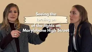 Seeing the turning on of the lights on Marylebone high street! 