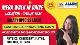 Allen & Patanjali Career Academy Hirings 2026 | Mega Walk-In Drive | Salary 22 Lakhs | Jobs 2026 |