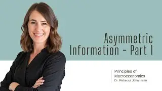 20  Asymmetric Information part 1