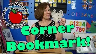 Create a Corner Bookmark - Kids Video - Mrs. Hamilton