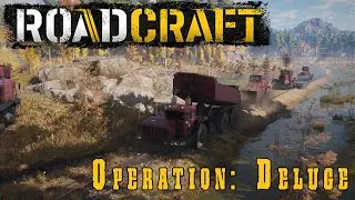 Долгая дорога на север! RoadCraft! Операция: Потоп!