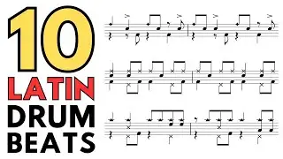10 Latin Drum Grooves Every Drummer Needs in Their Arsenal