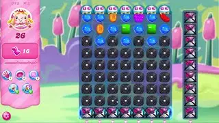 Candy Crush Saga LEVEL 313 | NO BOOSTERS (new version*)✔️