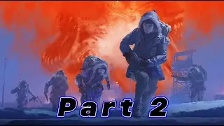 Let's Play John Carpenter's The Thing Part 2