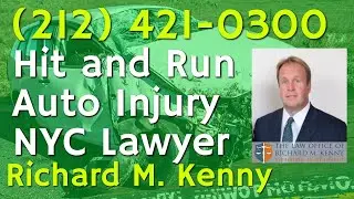 (212) 421-0300 New York City NY Hit-and-Run Auto Accident Injury Lawyer Car Attorney