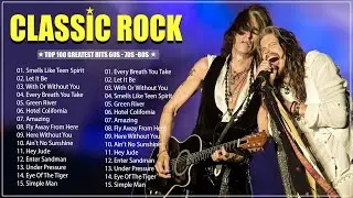 Classic Rock Greatest Hits 60's 70's 80's - Bon Jovi, Pink Floyd, Eagles, Queen, Def Leppard