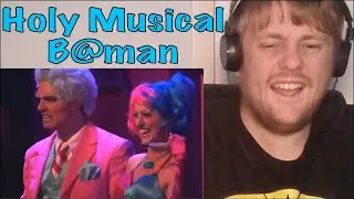 Holy Musical B@man - Act 2 Part 1 Reaction!
