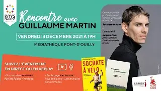 Rencontre avec Guillaume MARTIN, cycliste et philosophe, auteur de deux ouvrages.
