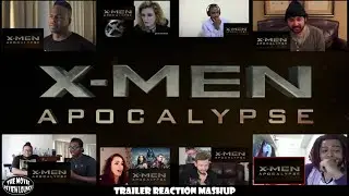 X-Men: Apocalypse - Official Trailer #1 (Reaction Mashup)