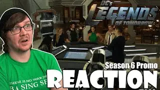 DC'S LEGENDS OF TOMORROW - Season 6 Promo Reaction!