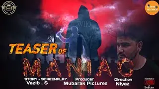 Maniac Movie Teaser 2 #thriller @mubarakpictures7637 #mustwatch #suspense #like #share #subscribe